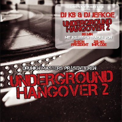 Drunkn Masters - Underground Hangover 2 - Artwork