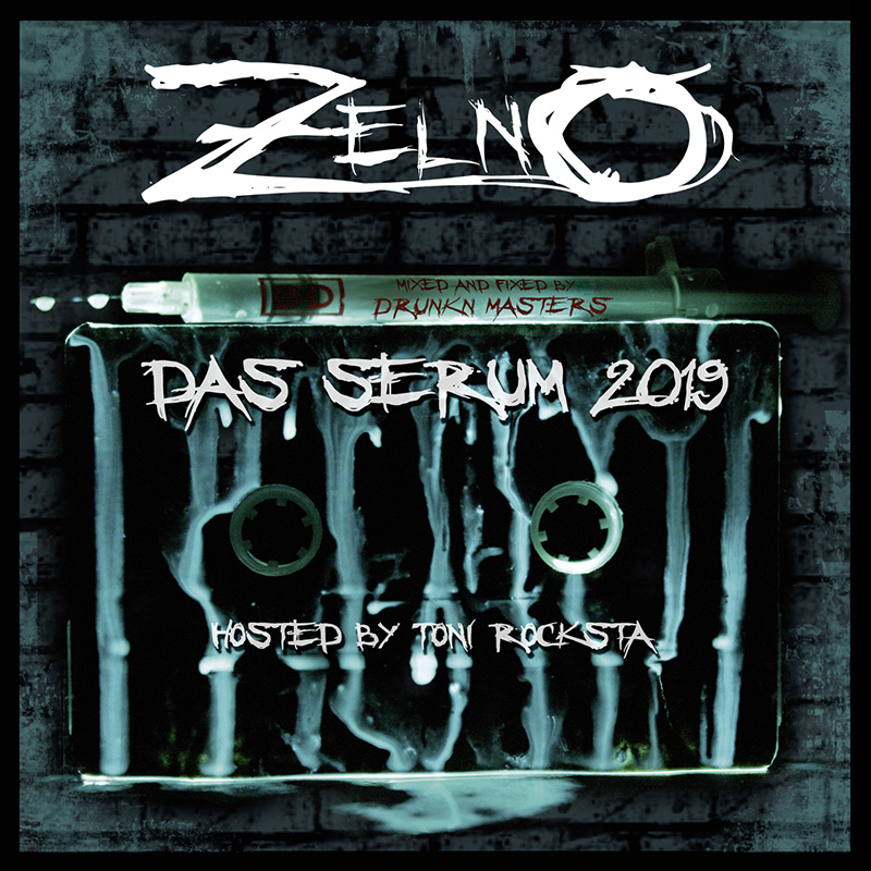 Zelno - Das Serum 2019 - Mixed and fixed by Drunkn Masters - Artwork